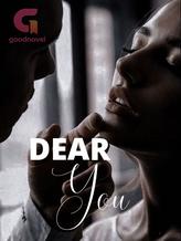 Novel Dear You by saraheve