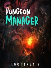 Novel Dungeon Manager by LuoFeng915