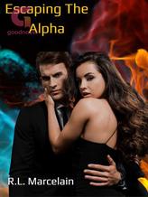 Novel Escaping the Alpha by R.L. Marcelain Novel Escaping the Alpha by R.L. Marcelain