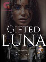 Novel GIFTED LUNA by goody