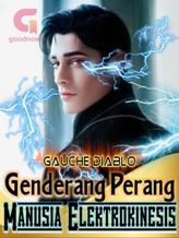 Genderang Perang Manusia Elektrokinesis