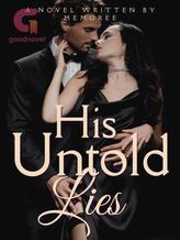 Novel His Untold Lies by Memoree