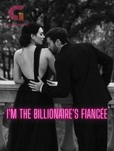 Novel I’m the billionaire’s fiancée by Soliza Sarah