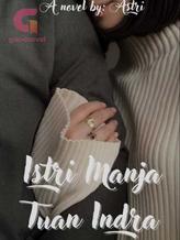 Novel Istri Manja Tuan Indra by Feay Hullah