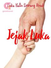 Novel Jejak Luka by Muzdalifah Muthohar