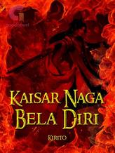 Novel Kaisar Naga Beladiri S2 by kirito