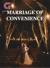 MARRIAGE OF CONVENIENCE