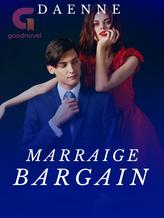 Novel Marraige Bargain by Daenne