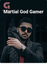 Novel Martial God Gamer by CrazeNovel