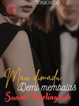 Novel Mau Dimadu Demi Membalas Suami Peselingkuh by Mokaciinoo