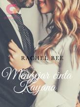 Novel Mengejar Cinta Kayana by Rachel Bee