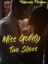 Miss Goody Two Shoes