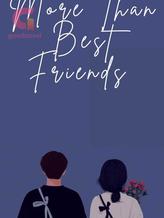 Novel More Than Best Friends by TheSeyiii