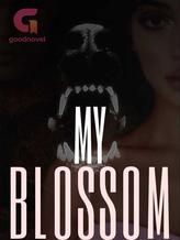 Novel My Blossom by Joycie2205