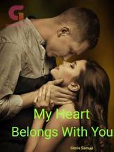 Novel My Heart Belongs With You by Gia lee