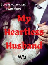 Novel My Heartless Husband by Nila