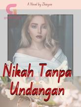 Novel Nikah Tanpa Undangan by Zhieyvie