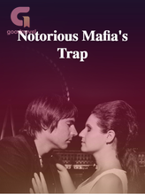 Novel Notorious Mafia’s Trap by Nees Ticon