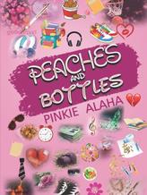 Novel Peaches And Bottles by Pinkie Alaha