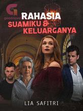 Novel Rahasia Suamiku dan Keluarganya by Lia Safitri