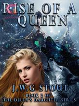 Rise of a Queen - Book 2