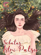 Novel Sebatas Istri Palsu by Myafa