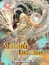 Novel Si Bodoh yang Luar Biasa (LDN Seri 1) by Donat Mblondo