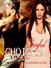 Novel Sinful Choices; The Grudge of the Demon Alpha. by Ameira