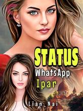 Novel Status WhatsApp Ipar by Lian Nai