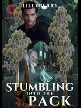 Novel Stumbling Into The Pack by LillyBerry