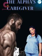 Novel The Alpha’s Caregiver by Littlest Writer