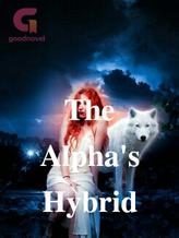 Novel The Alpha’s Hybrid by Maryam