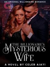 The Billionaire’s Mysterious Wife