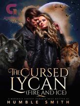 Novel The Cursed Lycan-Fire And Ice by Henry Smith