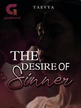 Novel The Desire Of Sinner by Taevya