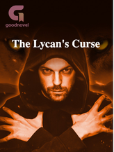 Novel The Lycan’s Curse by Xiaochun22