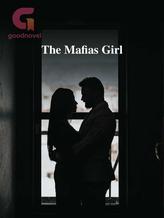 Novel The Mafias Girl by Taylor