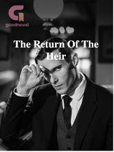 Novel The Return Of The Heir by Nursidahsida11