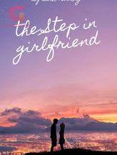 The Step In Girlfriend