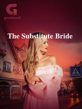 Novel The Substitute Bride by Mirachi