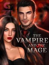 Novel The Vampire and the Mage by Kaliedox