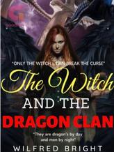 The Witch And The Dragon Clan