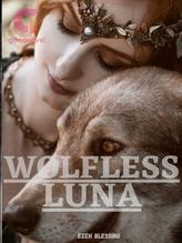 Novel WOLFLESS LUNA by Ezeh Blessing