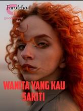 Novel Wanita yang Kau Sakiti by Farid-ha