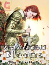 Novel When the Daffodil Blooms by BlackSerendipity