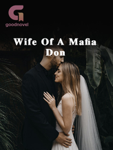 Novel Wife Of A Mafia Don by Caramel Xo