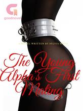 Novel Young Alpha’s First Mating by Sylvia Mota