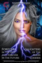 Novel Forever in the Past and Forever in the Future by Neener Beener