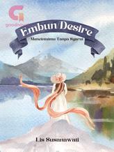 Novel Embun/Desire – Mencintaimu Tanpa Syarat by Lis Susanawati