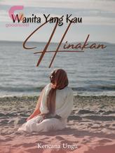 Novel WANITA YANG KAU HINAKAN by Kencana Ungu